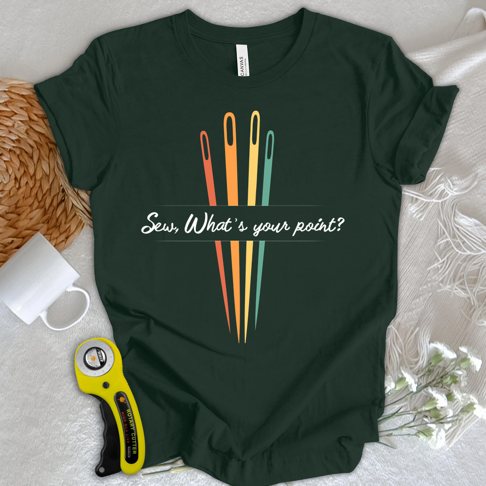 What's your point T-shirt