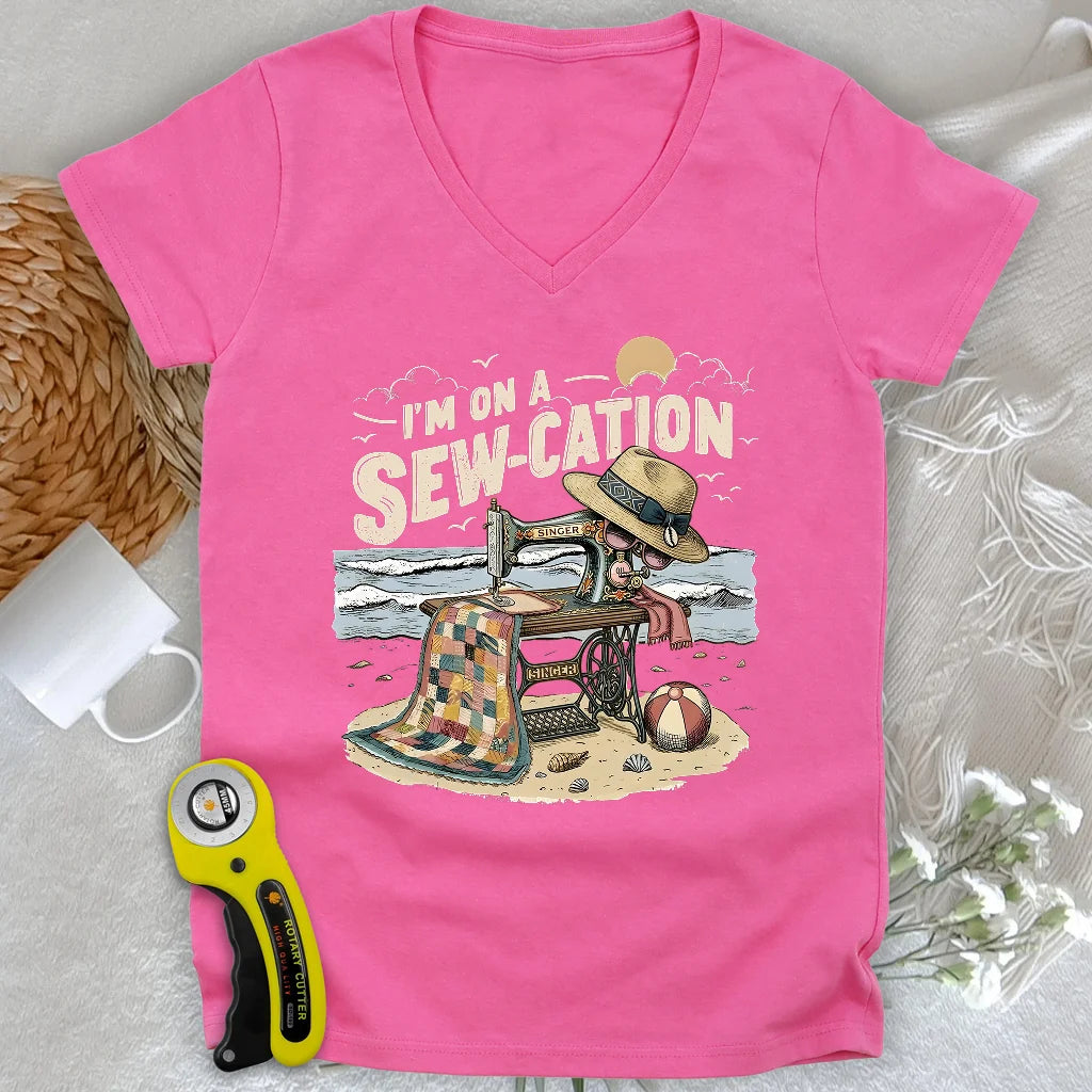 I'm On a Sew-Cation Lady V-neck