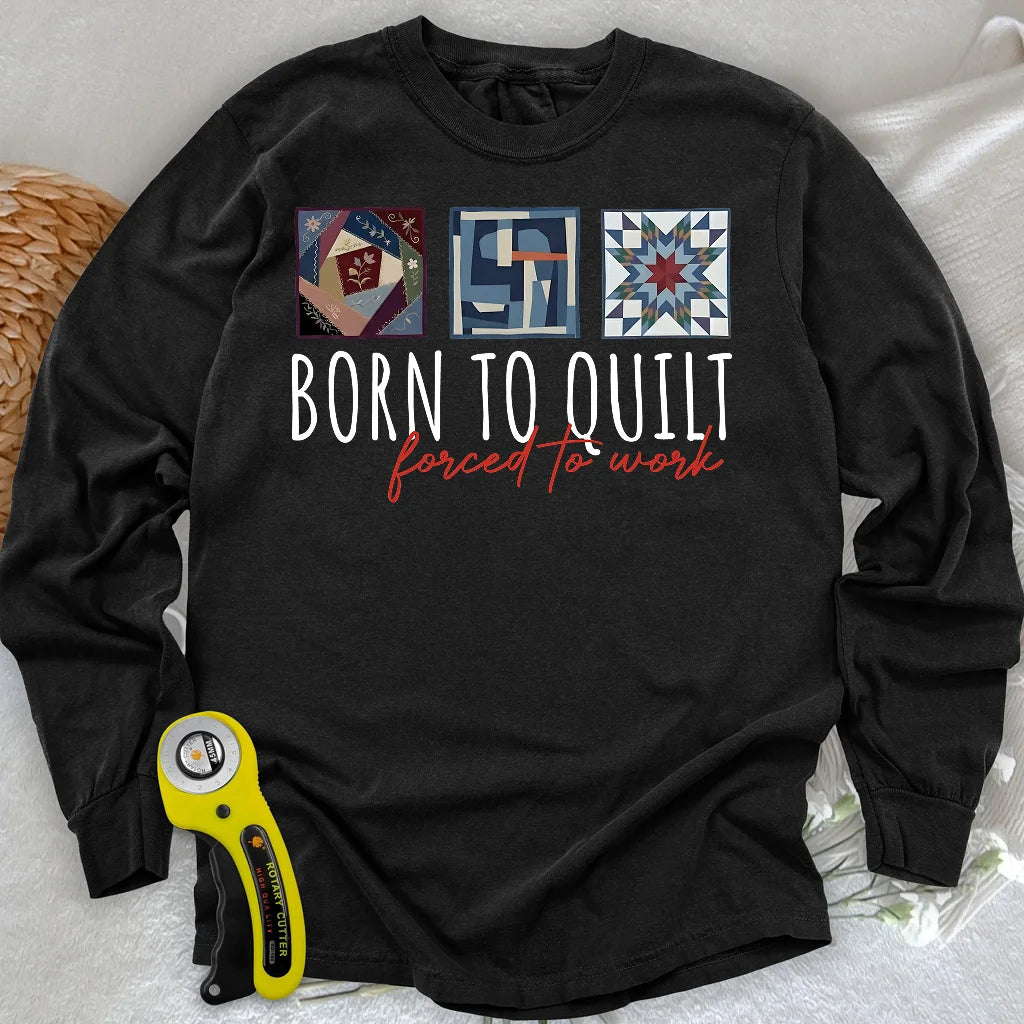 Forced to Quilt Langarmshirt
