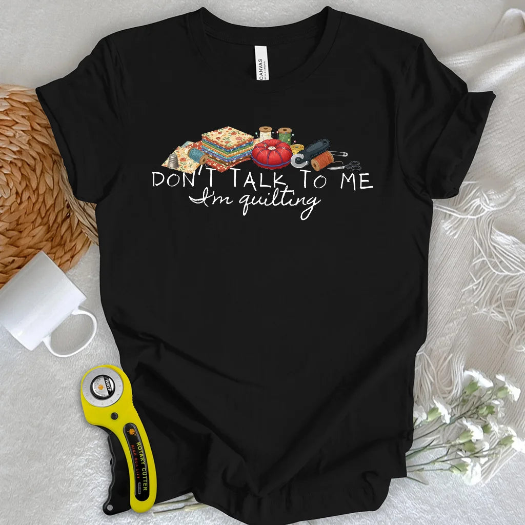 „Rede nicht mit mir“-T-Shirt