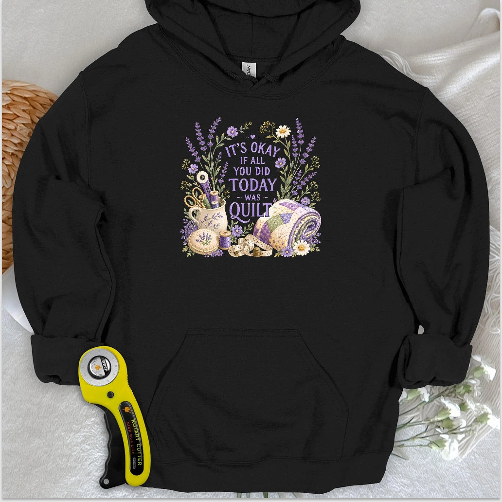 Quilt Days Are Productive Days Hoodie