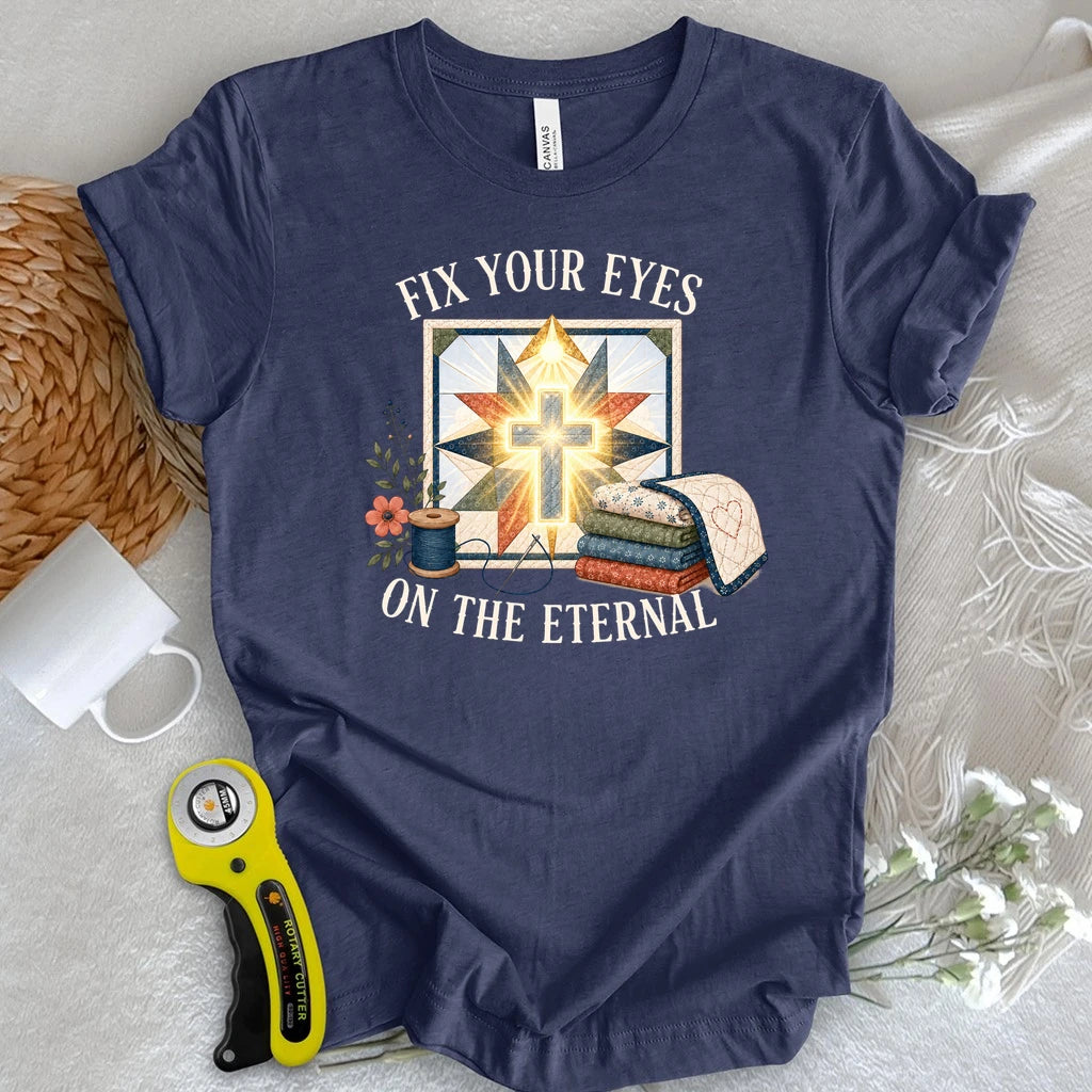 2 Corinthians 4:18 Quilter T-shirt