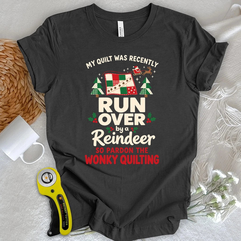 Reindeer Ran Over My Quilt T-shirt