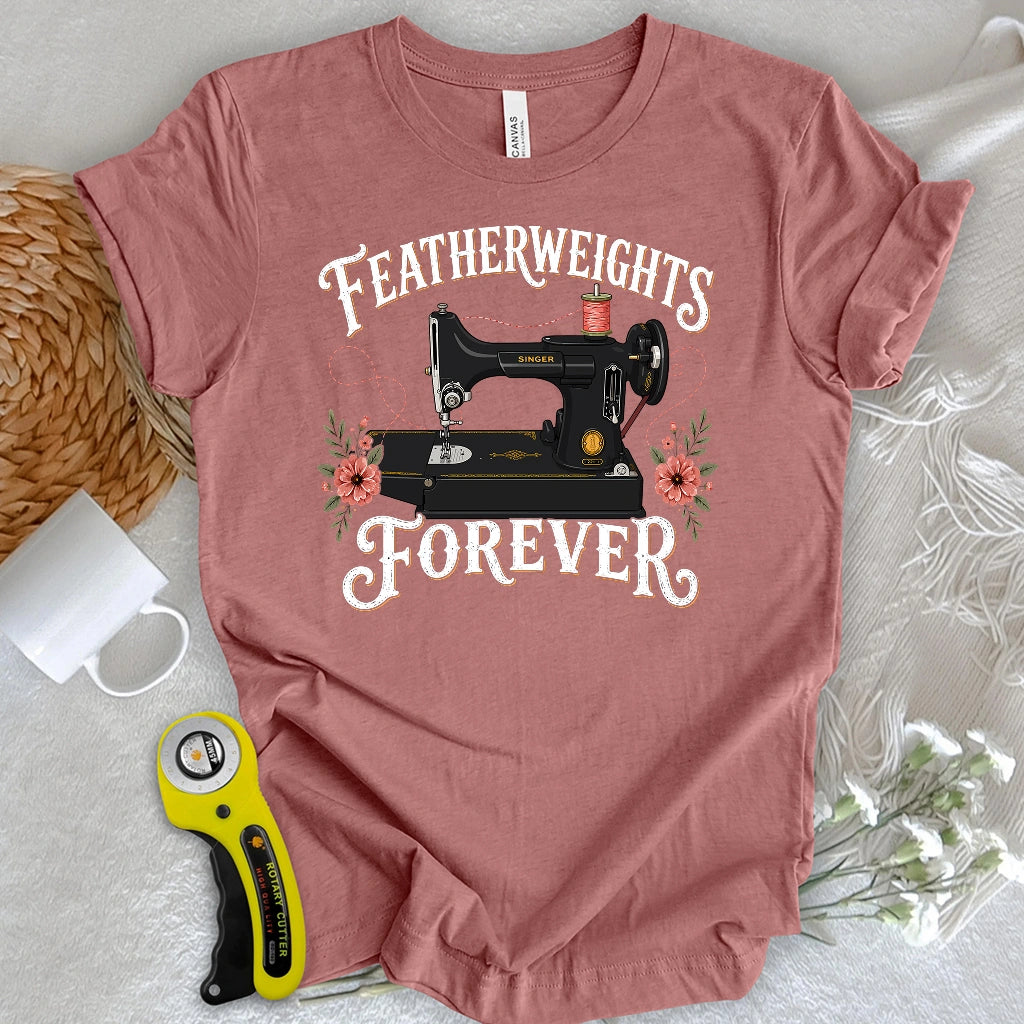 Featherweights Forever T-shirt