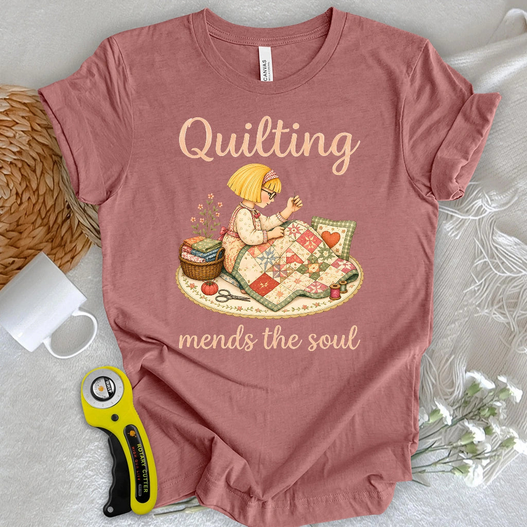 Quilting Mends the Soul T-shirt