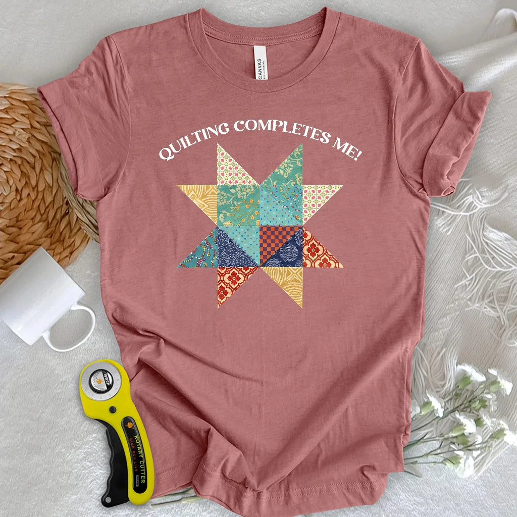 Quilting completes me! T-shirt