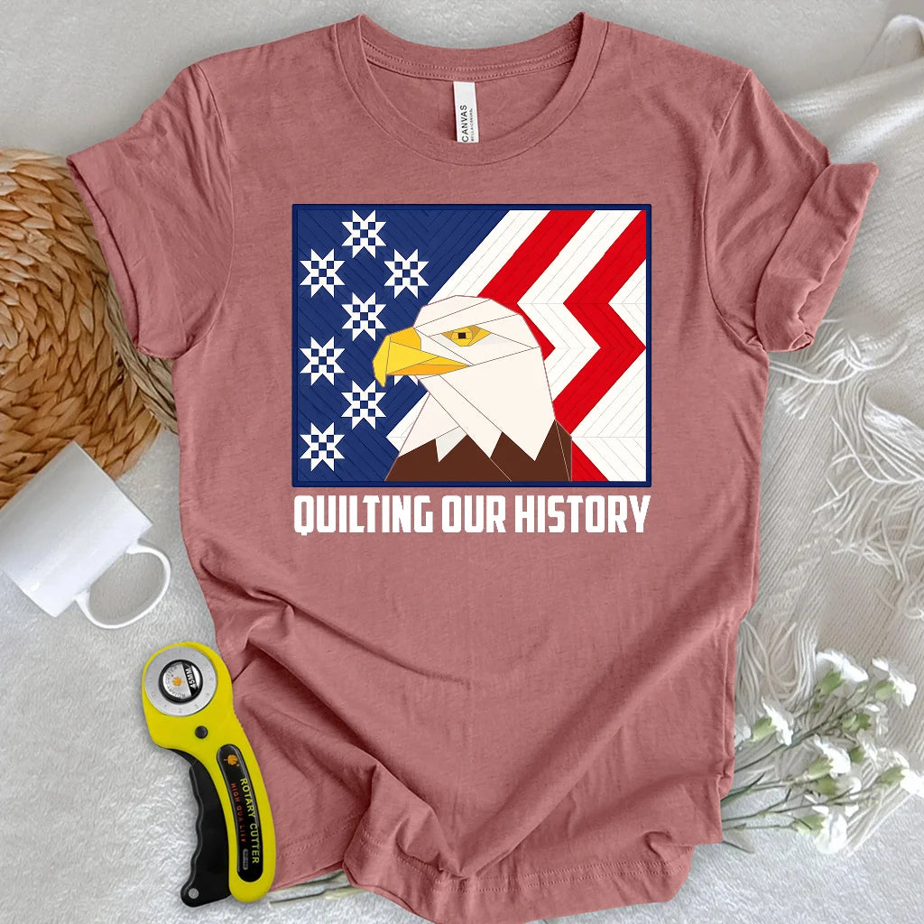 Quilting our history T-shirt