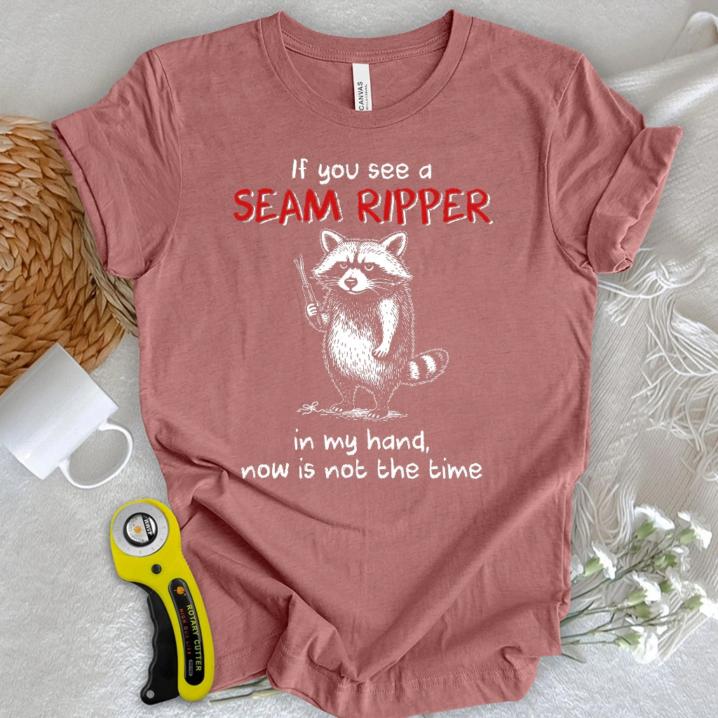 Seam Ripper Warning Raccoon T-shirt