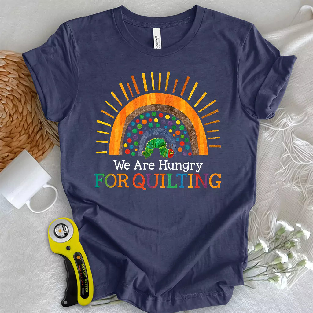 Hungry Quilter T-shirt