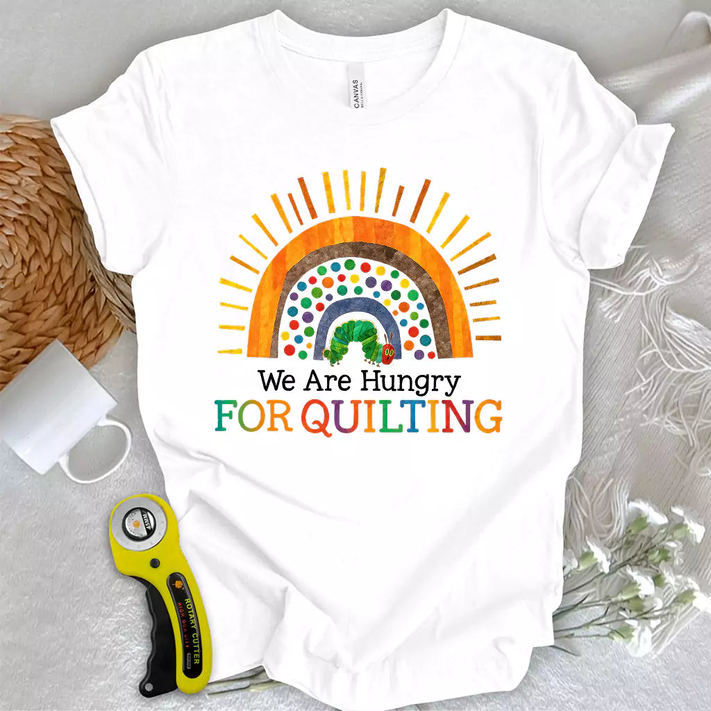 Hungry Quilter T-shirt