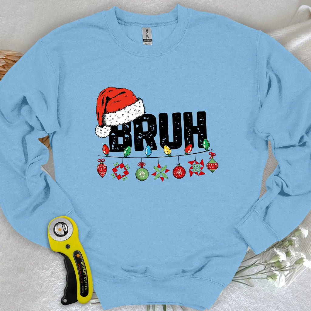 Sweat-shirt Bruh