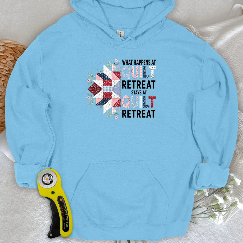 What Happens At Quilt Retreat Hoodie