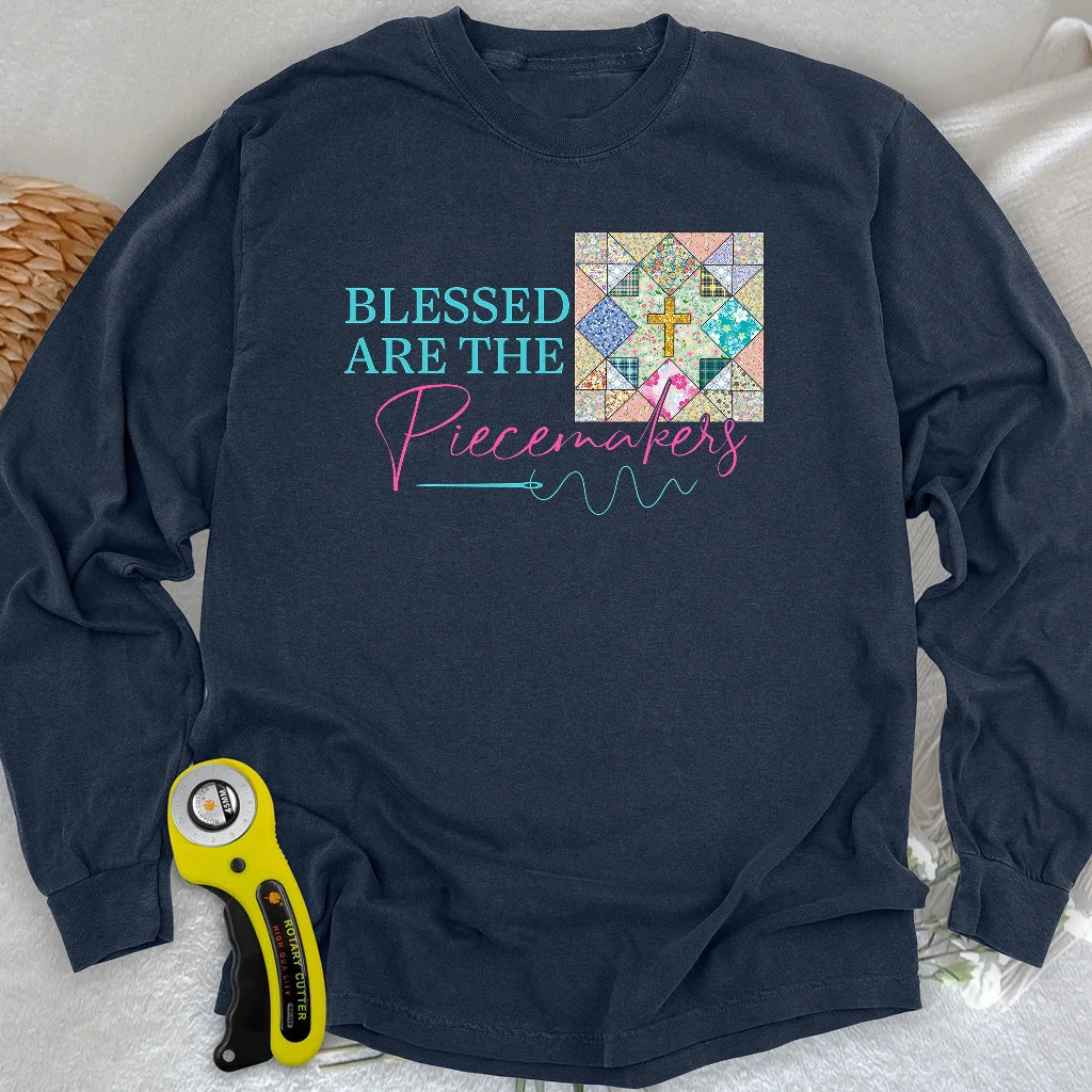 Blessed are the Piecemakers Long Sleeve T-shirt