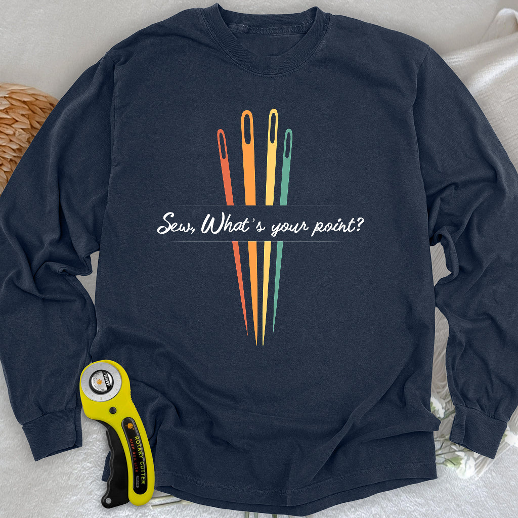 What's your point Long Sleeve T-shirt