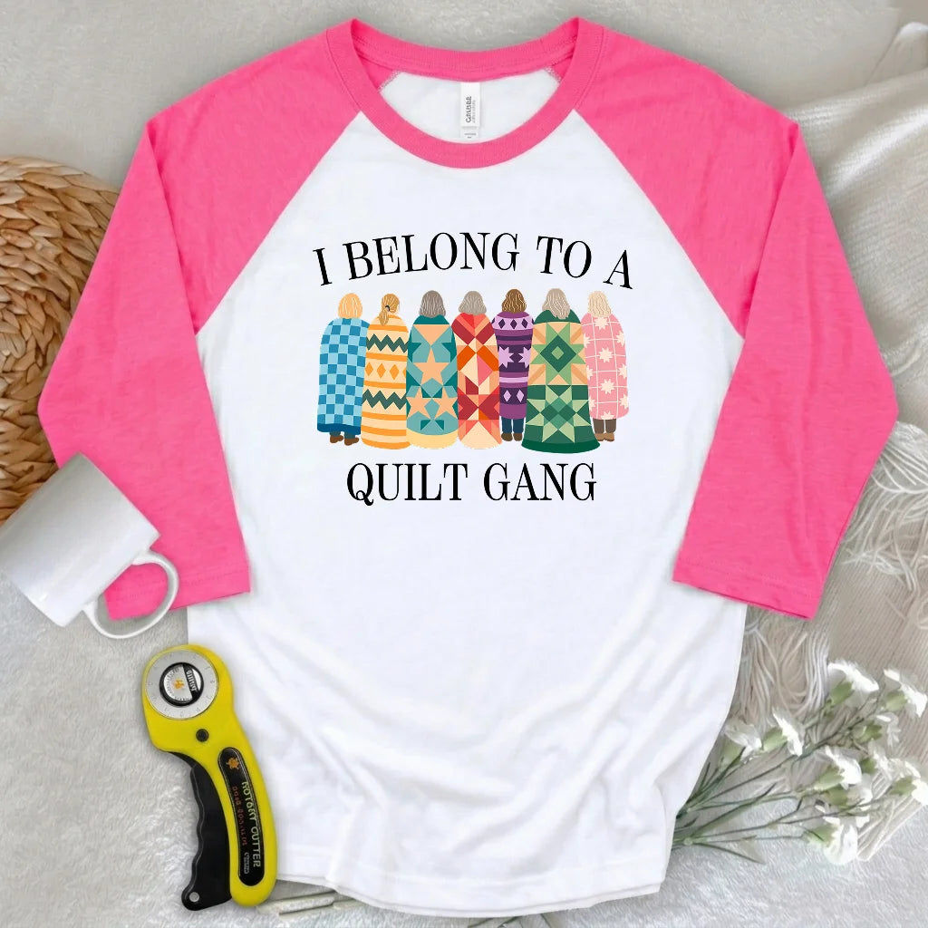 Belong to Quilt Gang 3/4 Sleeve T-shirt