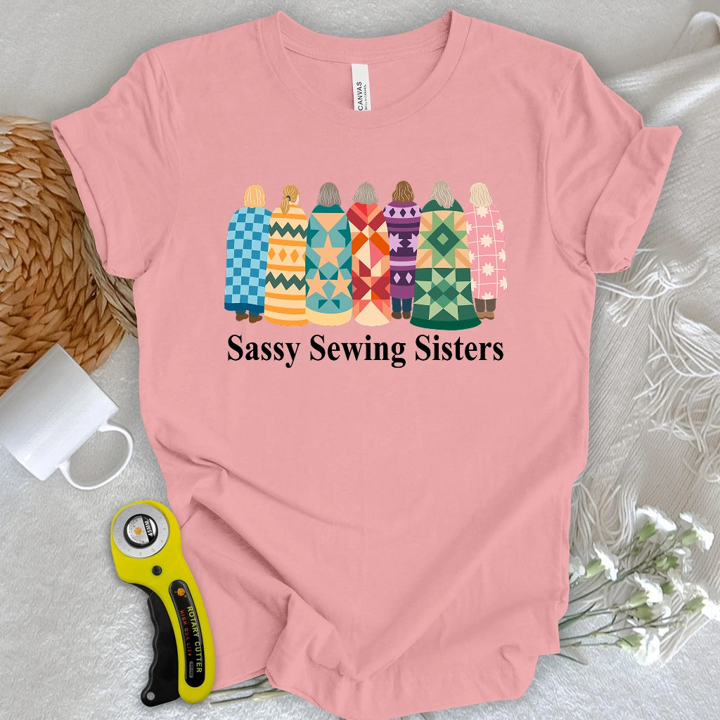 Sassy Sewing Sisters T-shirt