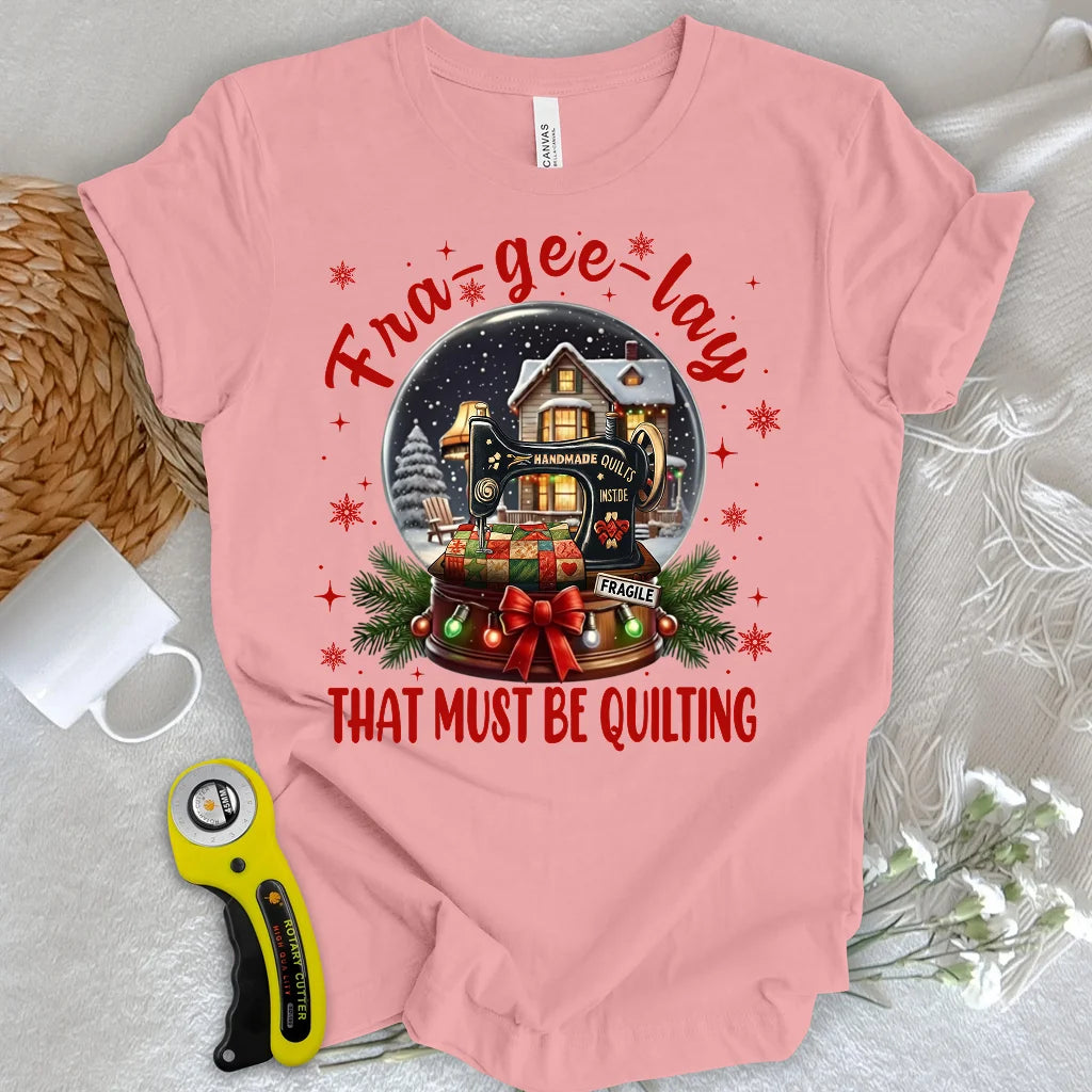 The Quilter’s Snow Globe T-shirt