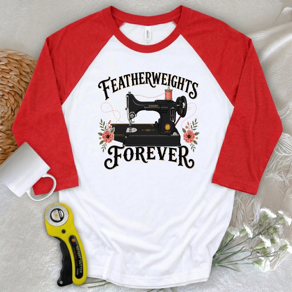 Featherweights Forever 3/4 Sleeve T-shirt
