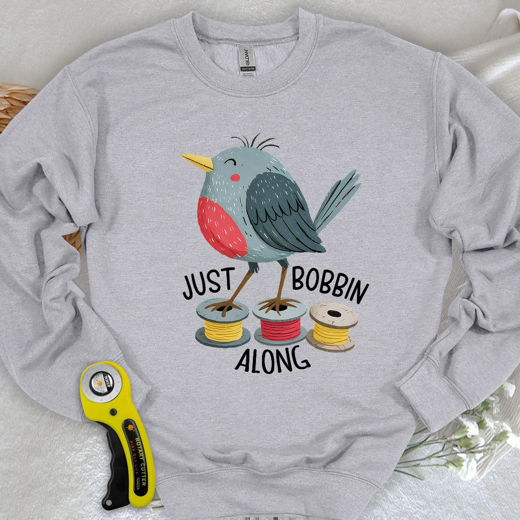 Just Bobbin Along Sweatshirt