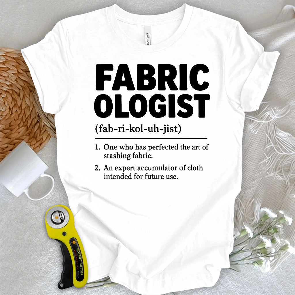 Fabricologist Definition T-shirt