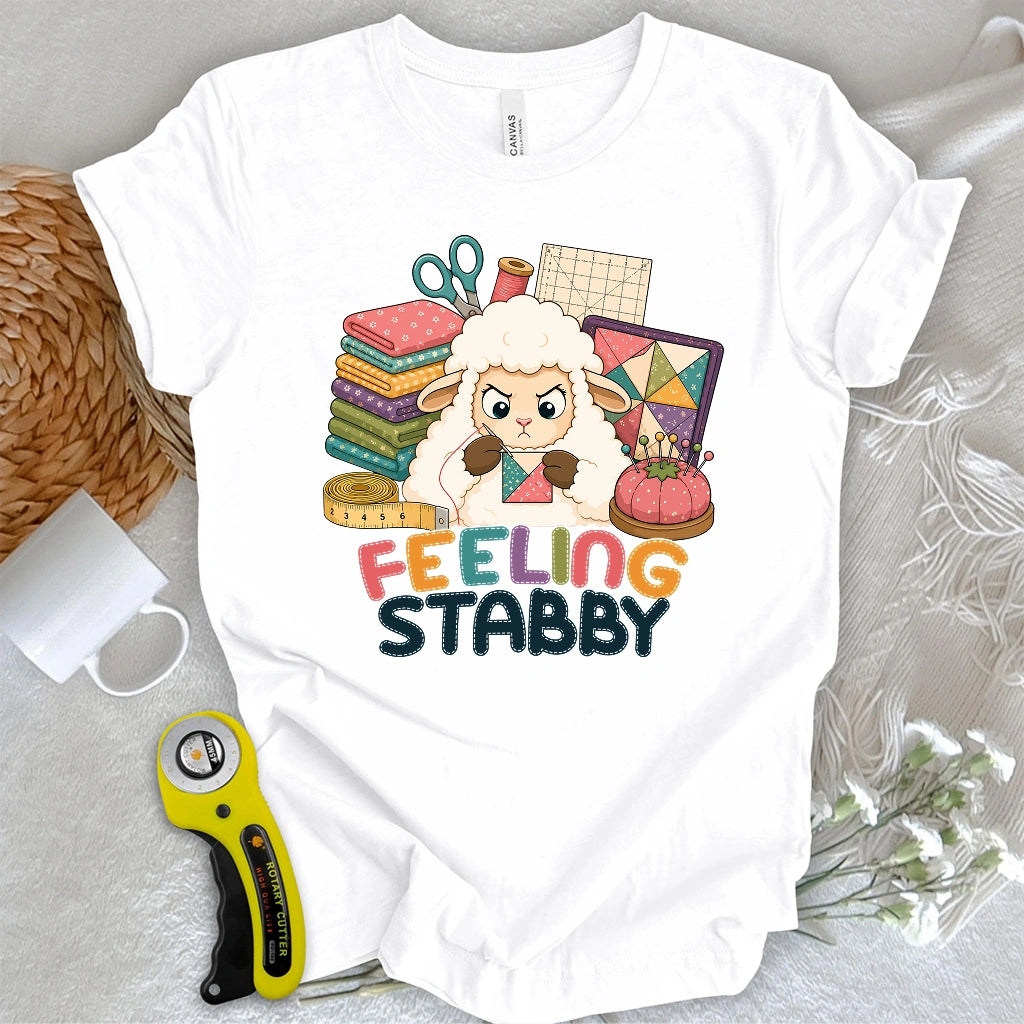 Feeling Stabby T-shirt