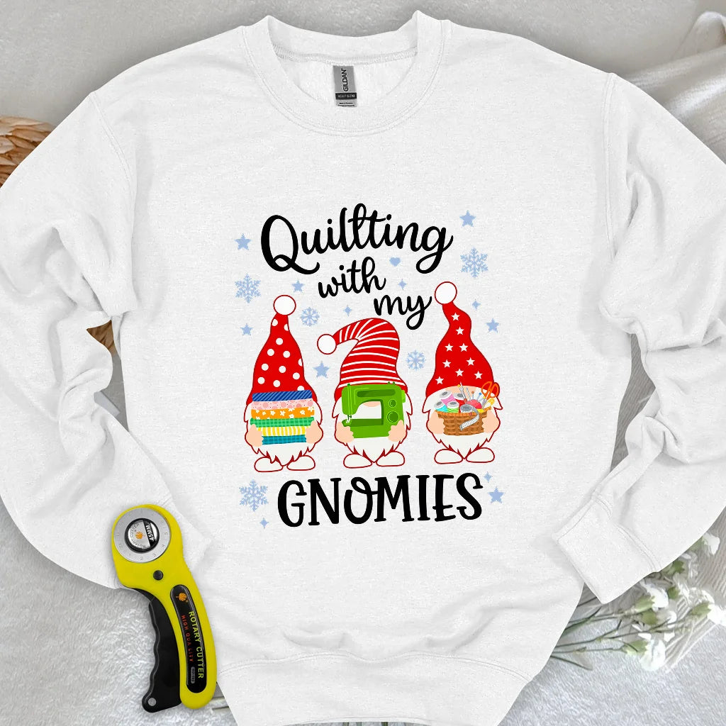 With My Gnomies Sweatshirt