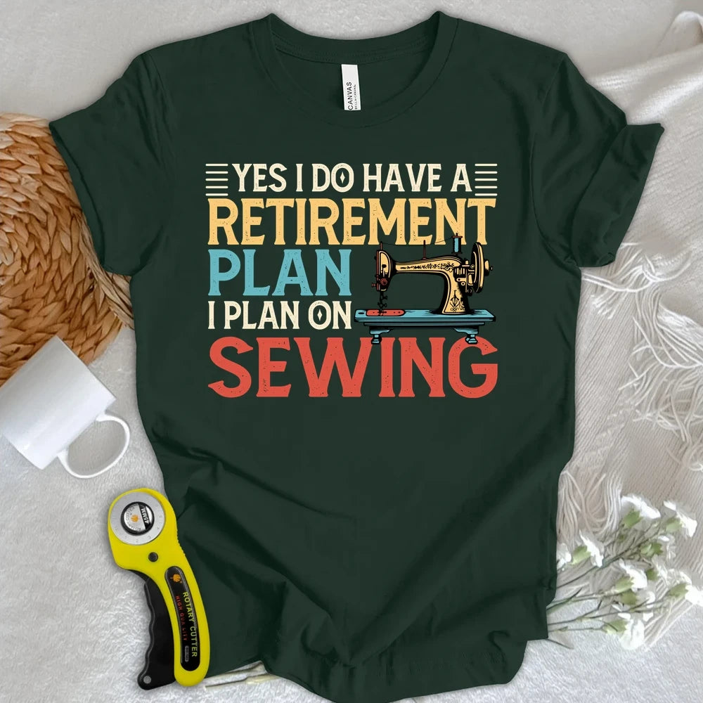 Retirement Plan T-shirt