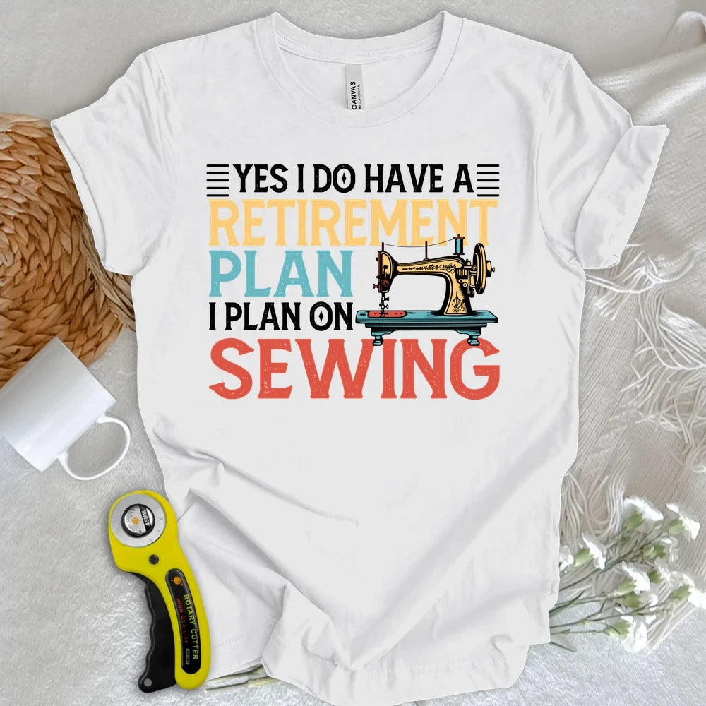 Retirement Plan T-shirt