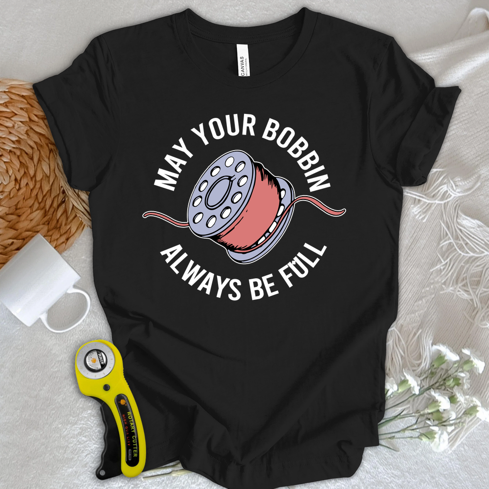 Full Bobbin Blessing T-shirt
