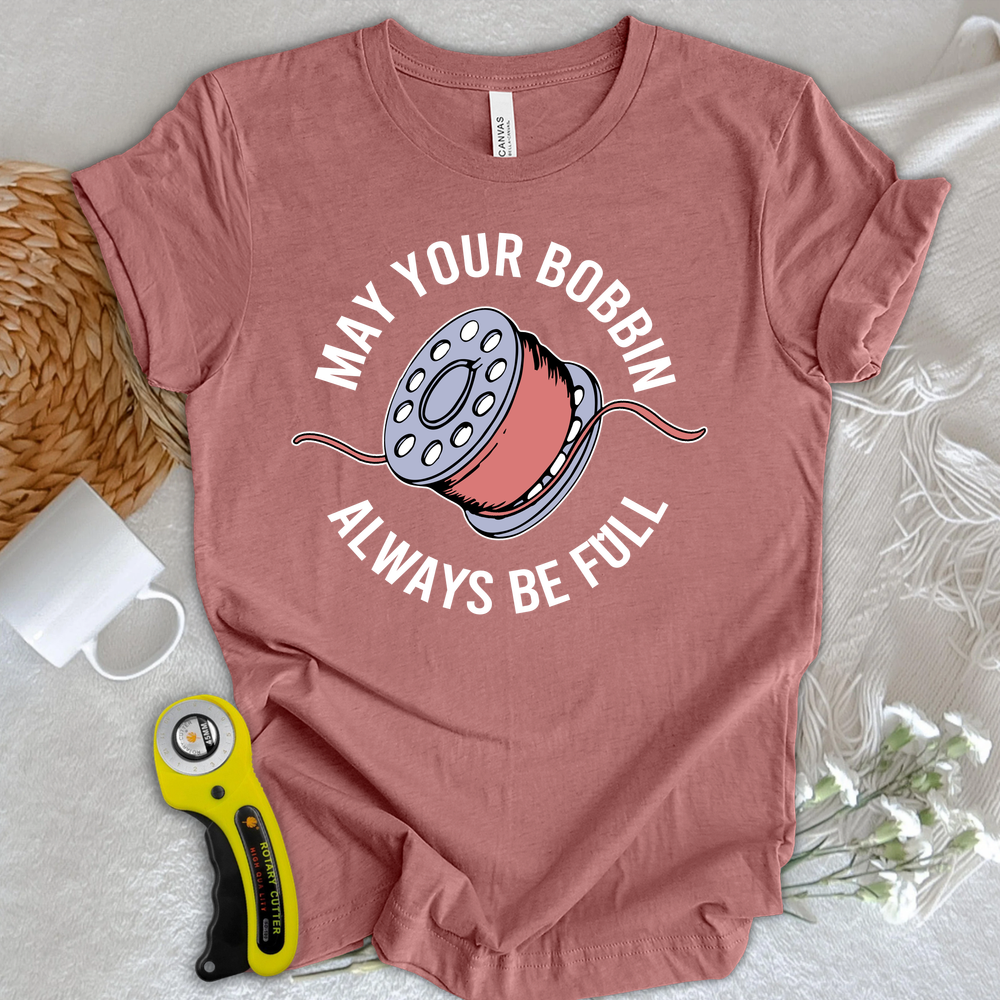 Full Bobbin Blessing T-shirt