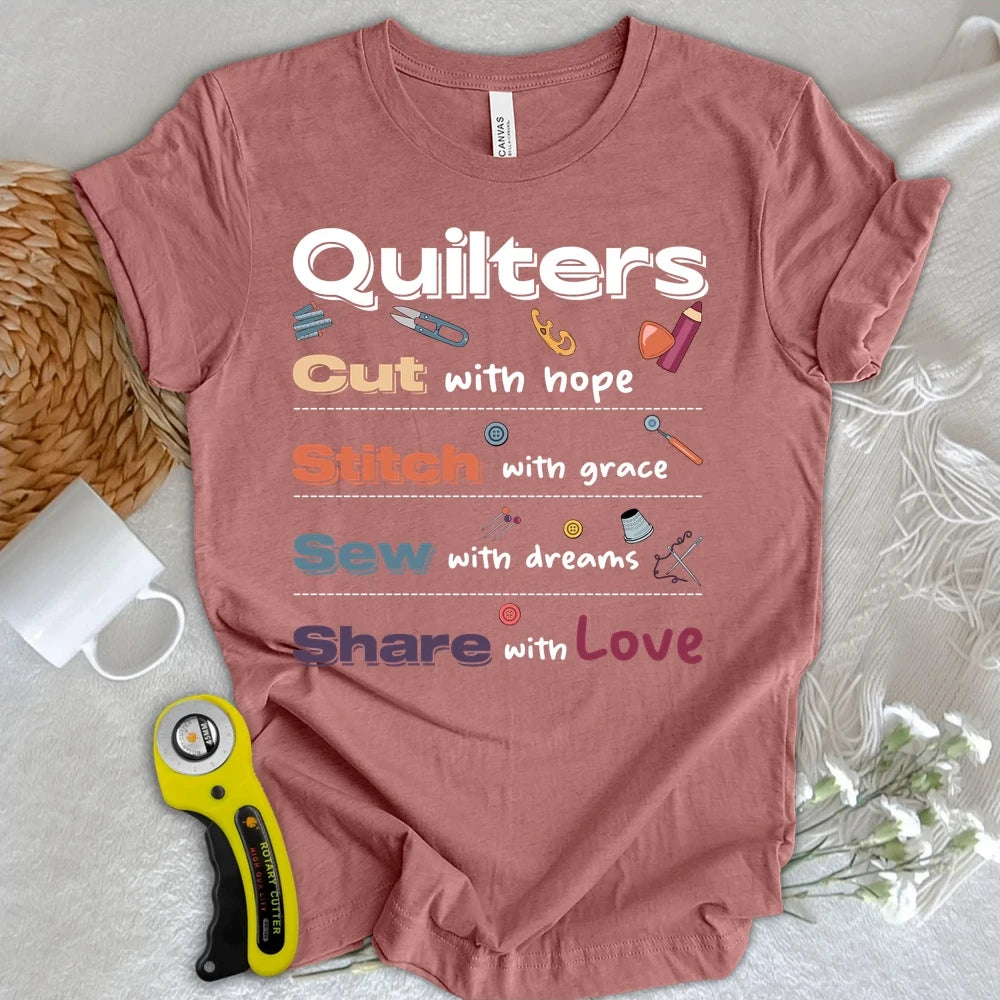 Quilter’s Mantra T-shirt