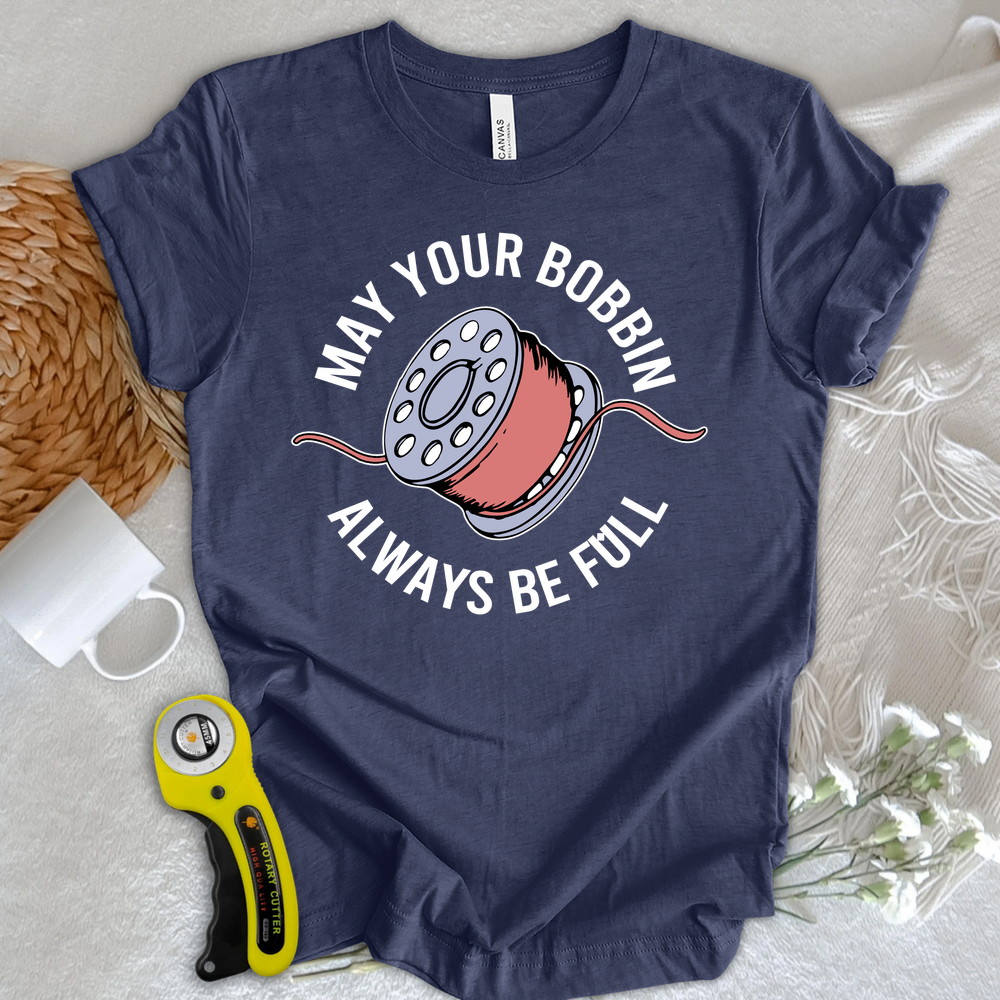 Full Bobbin Blessing T-shirt