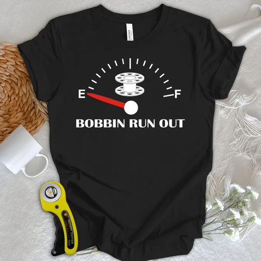 Bobbin Run Out T-shirt