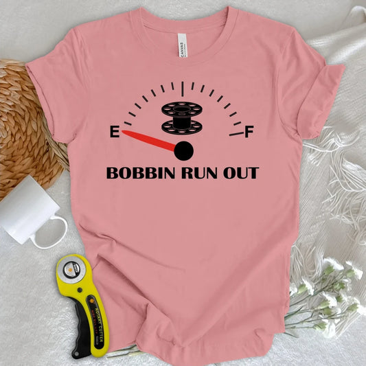 Bobbin Run Out T-shirt