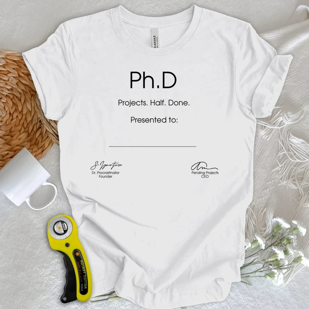 PhD Degree T-shirt