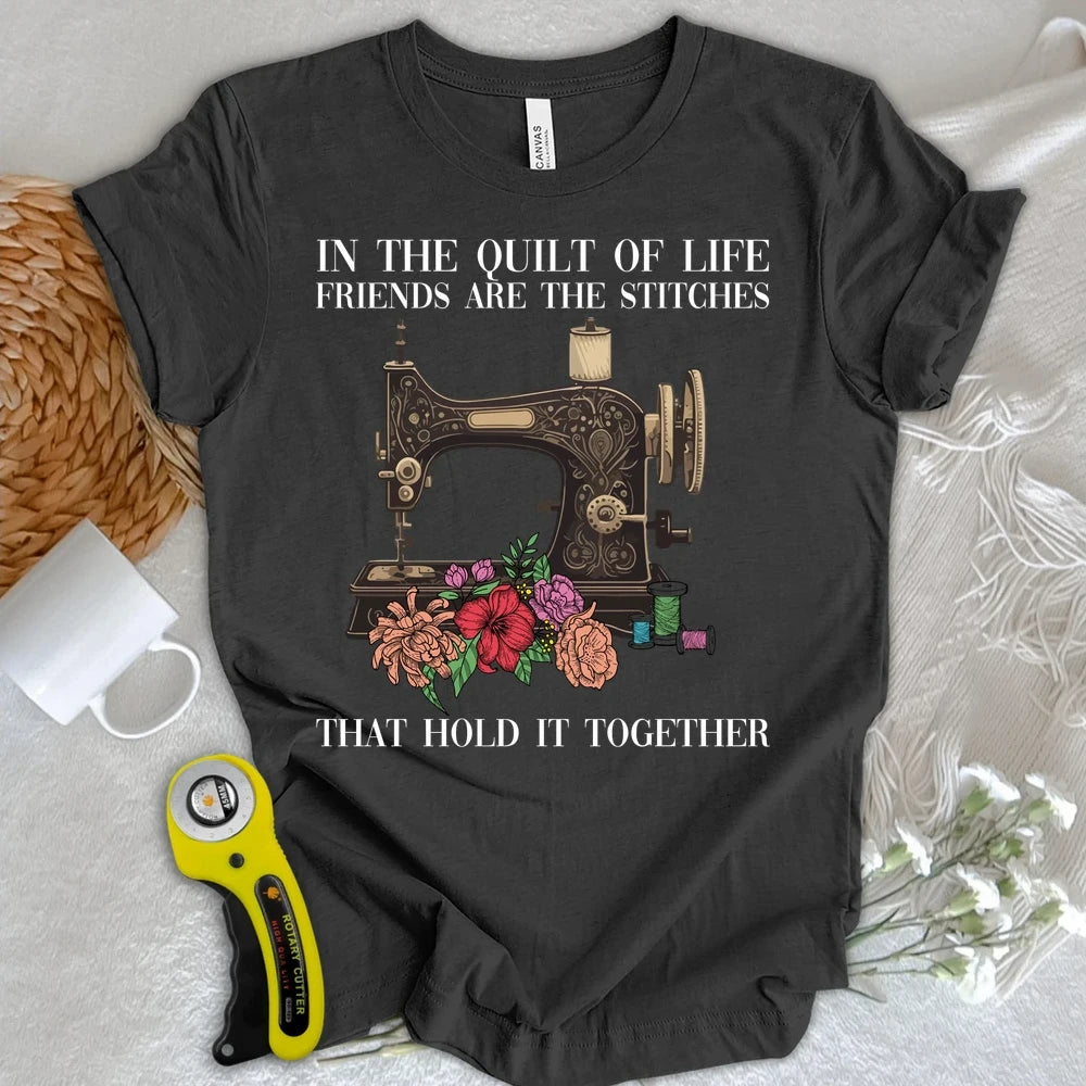 The Quilt Of Life T-shirt