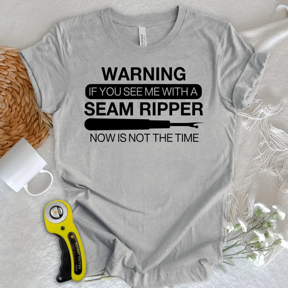 Seam Ripper Warning T-shirt