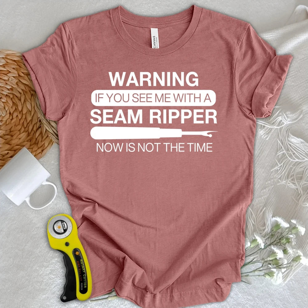 Seam Ripper Warning T-shirt