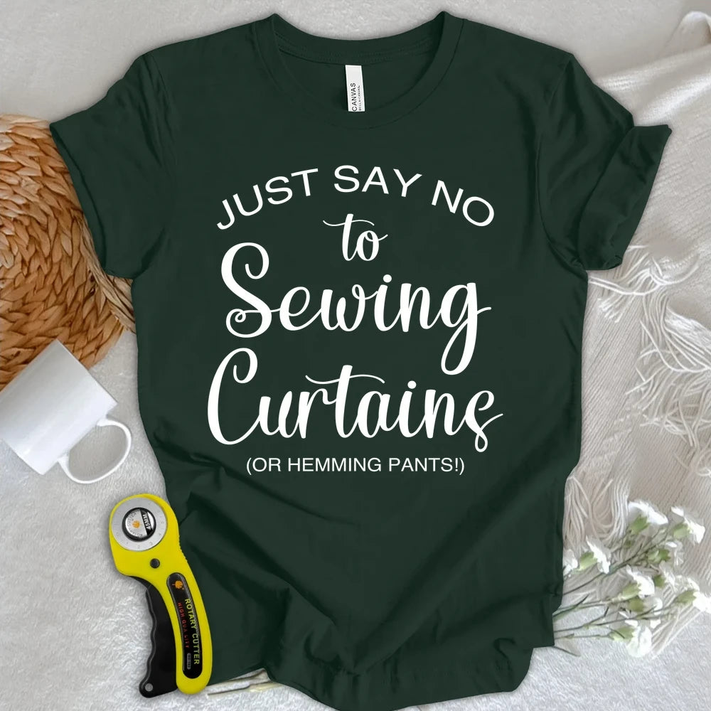 No Sewing Curtains T-shirt