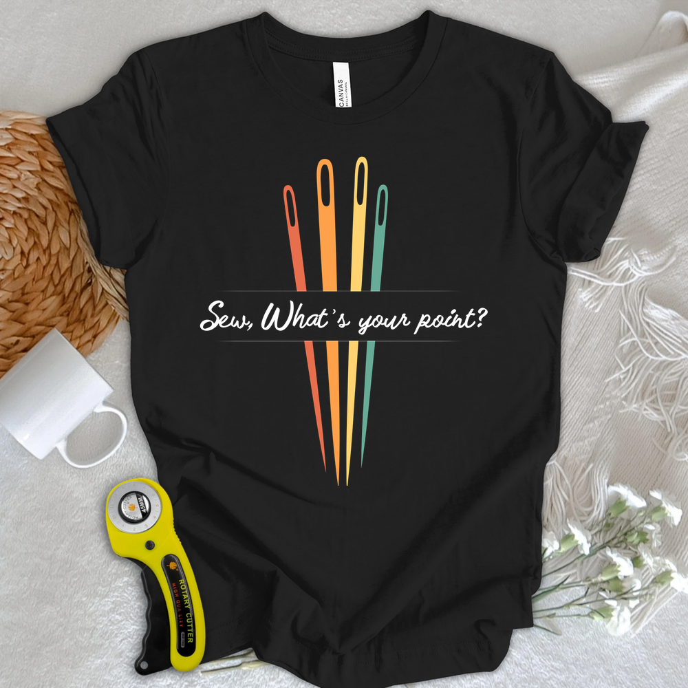 What's your point T-shirt