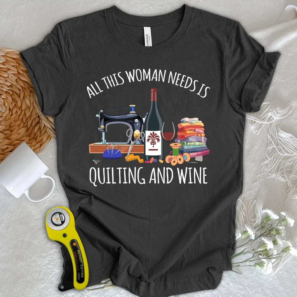 Quilting and Wine T-shirt