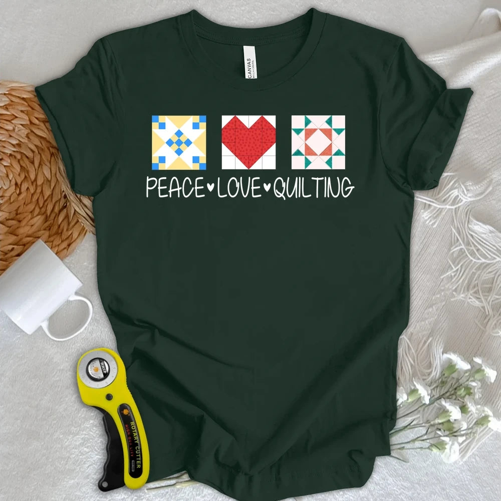 Peace Love Quilting T-shirt