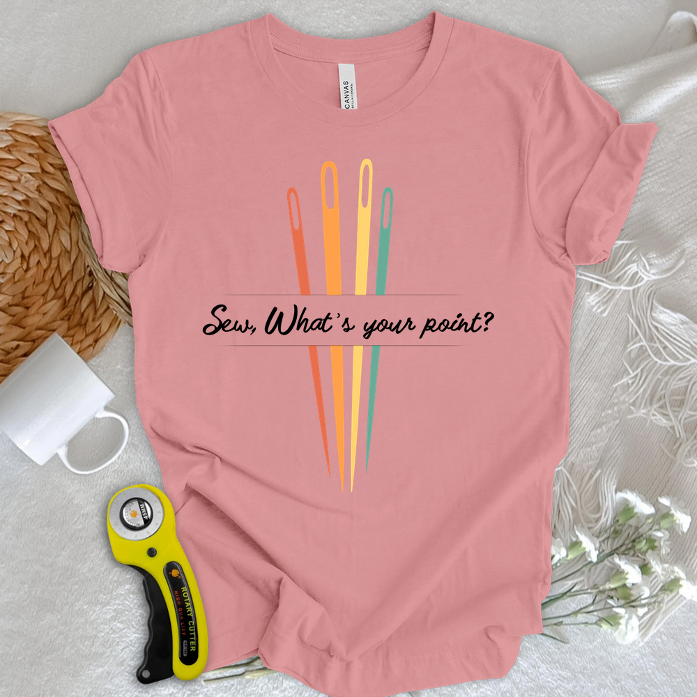 What's your point T-shirt