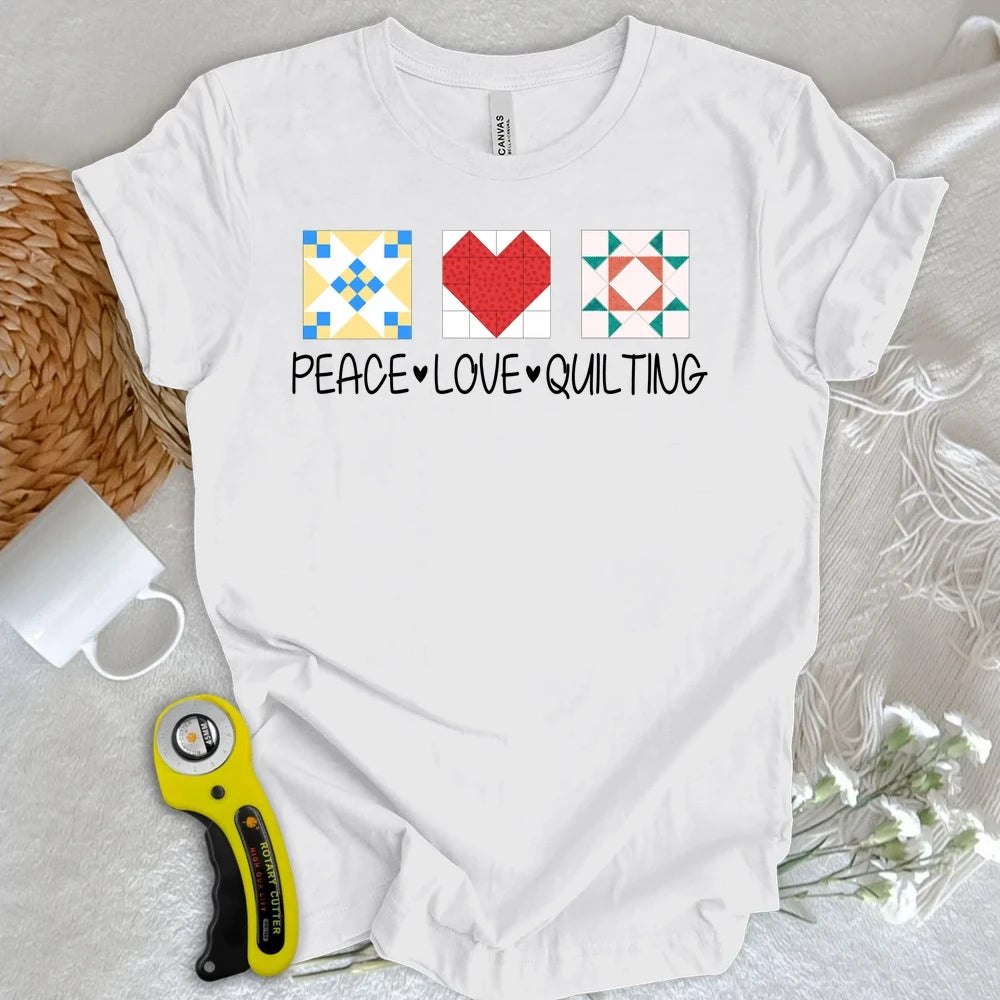 Peace Love Quilting T-shirt