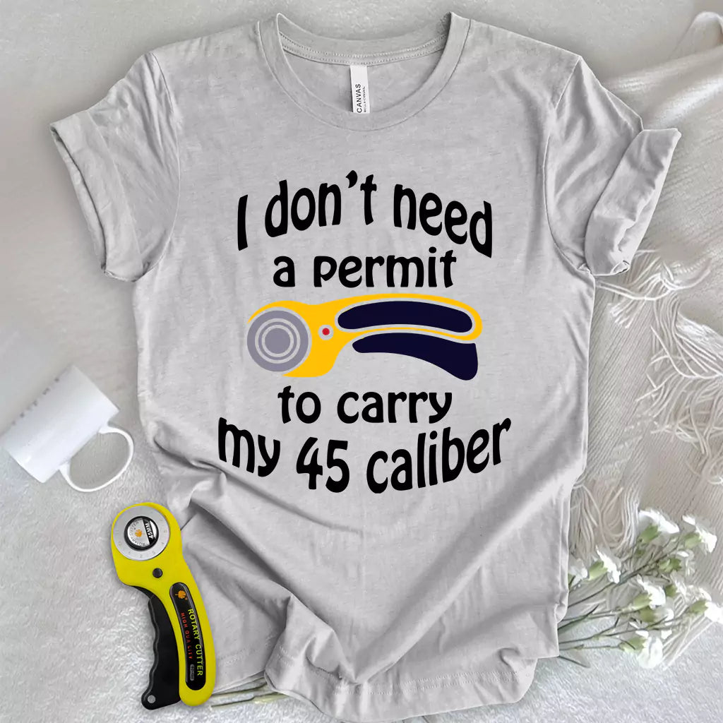 45 Caliber T-shirt