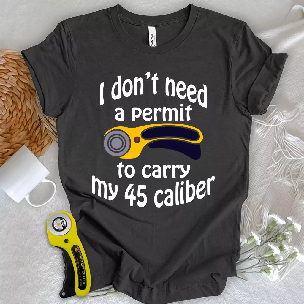 45 Caliber T-shirt
