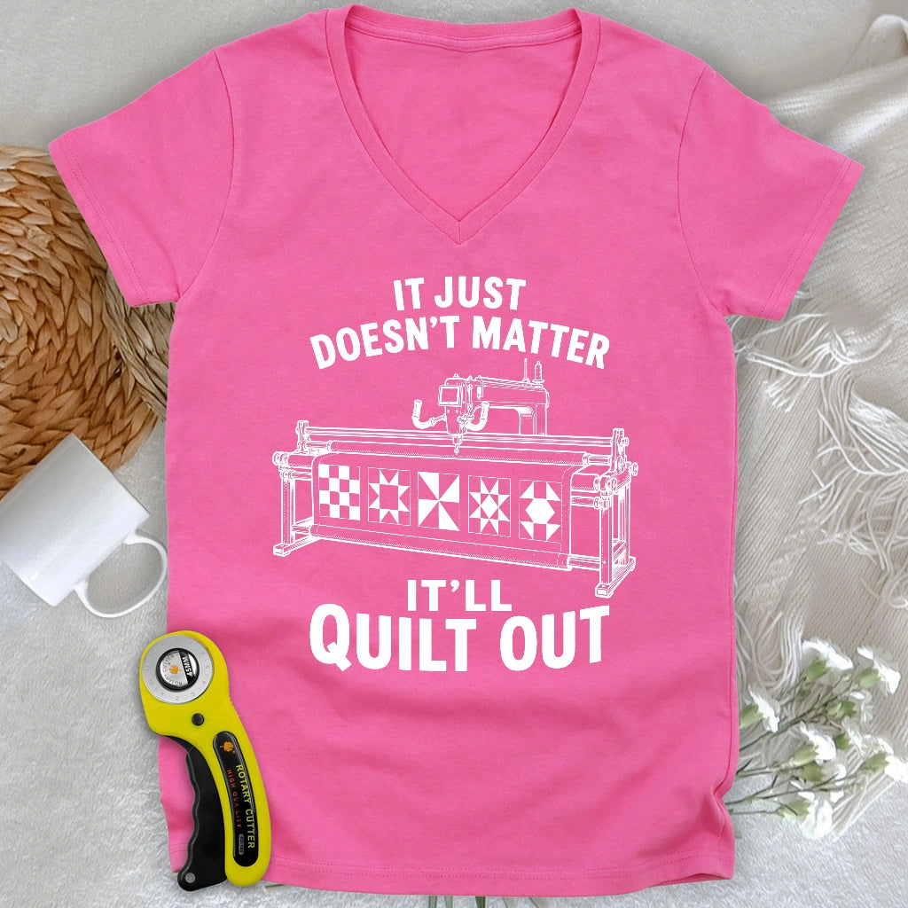 It'll Quilt Out Lady V-neck