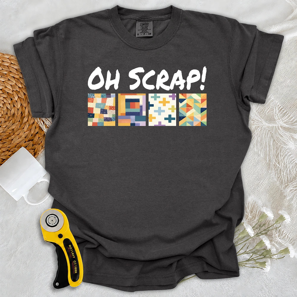 Comfort Colors Oh Scrap! T-shirt
