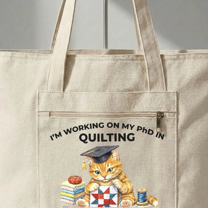 PhD In Quilting Tote