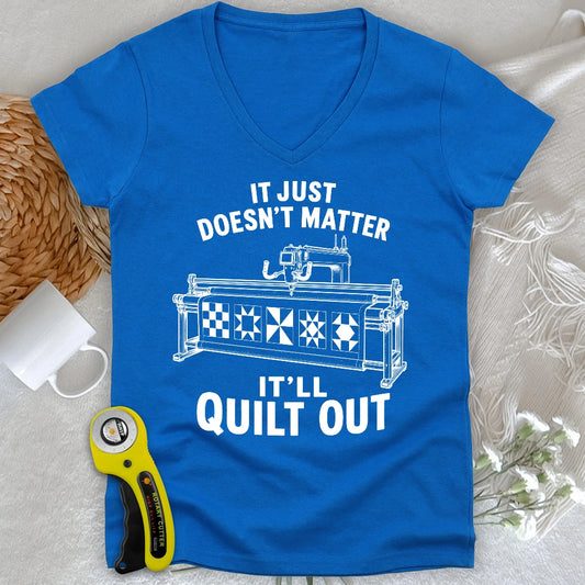 It'll Quilt Out Lady V-neck